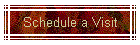 Schedule a Visit